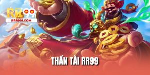 Thần Tài RR99